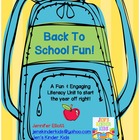 Back To School Fun! A Literacy Unit