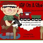 Elf On A Shelf ~Super Classroom Pack~ Letters from elf, po