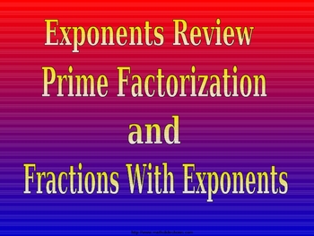Powerpoint Presentation on Factoring With Exponents   Fractions A Powerpoint Presentation   Amber