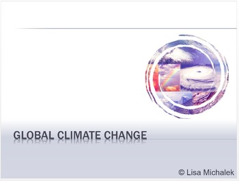 Climate Change  on Global Climate Change Powerpoint Presentation Lesson Plan   Lisa