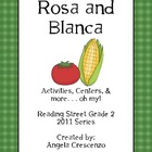 Rosa And Blanca